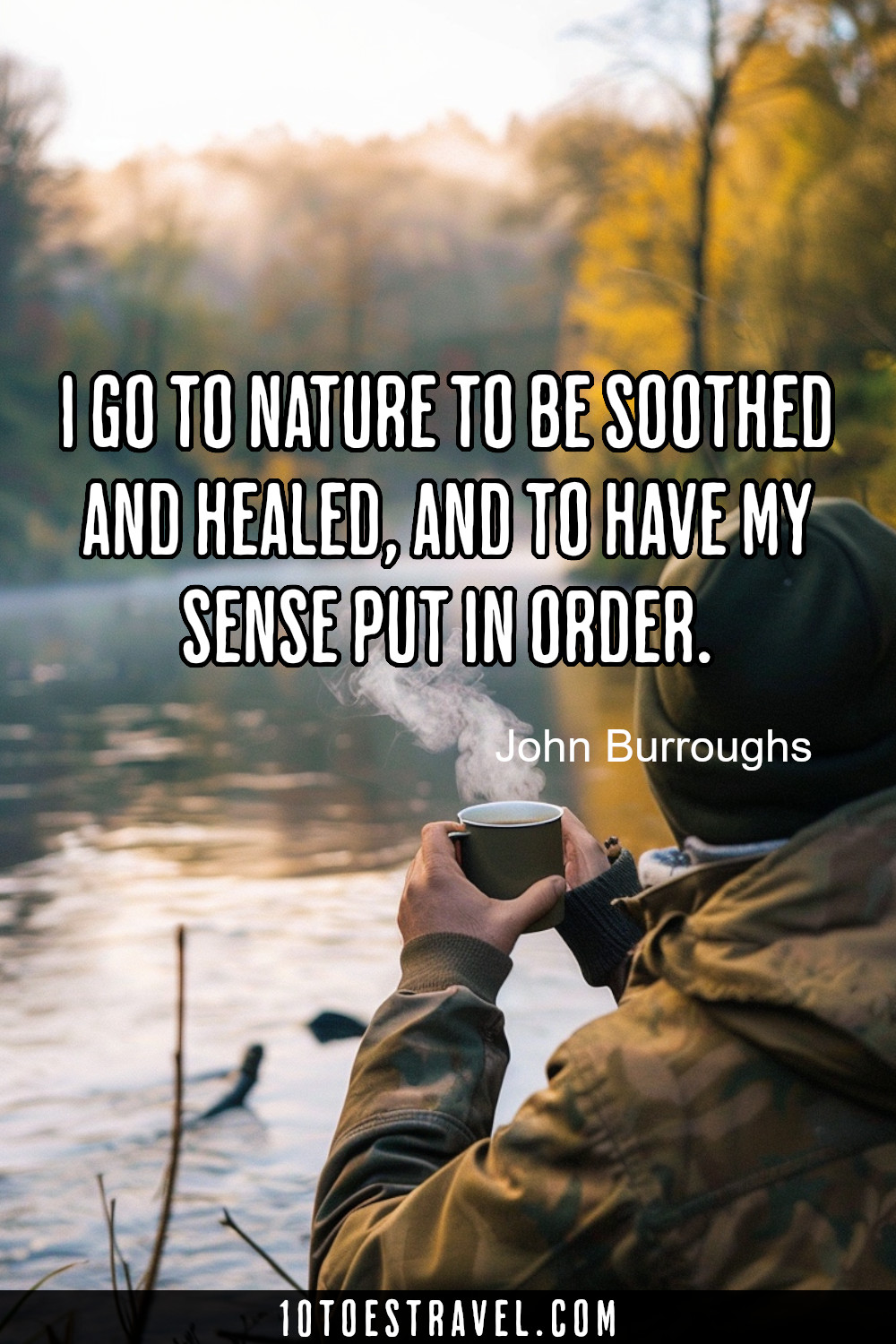 nature and camping motivational quote