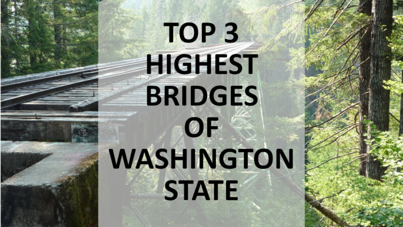 TOP 3 HIGHEST BRIDGES - WA