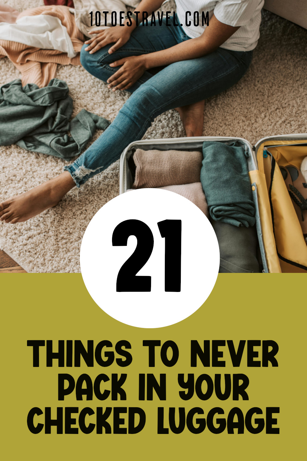 what not to pack in your checked luggage. 